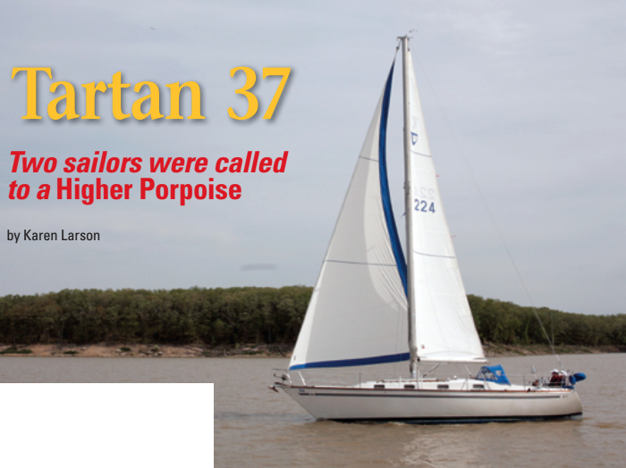 Tom Wells and his wife and willing accomplice, Sandy, have been sailing together since the bug bit decades ago. Until they retire, they’re happy sailing their Tartan 37 on Missouri’s Mark Twain Lake.