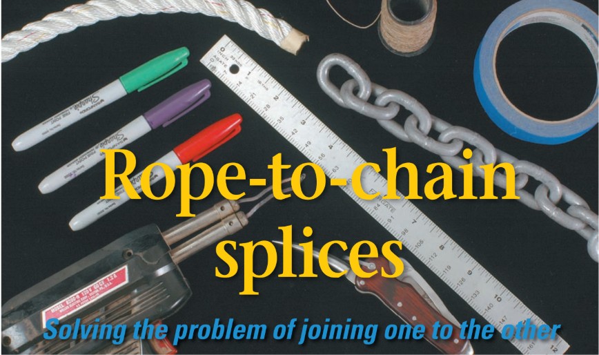 supplies for rope-to-chain splices