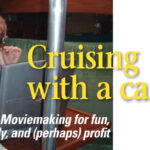 Jill Delezynski narrates a section of one of the videos that she and her husband, Greg, have produced about their travels from San Francisco and beyond to the Baja on their Nor’Sea 27, Guenevere. Since the initial production was such a success, they have created three more and have further plans to make and sell DVDs as their global travels continue.