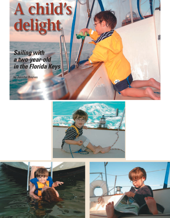 Noah and Mr. Seaturtle learn about cruising, on facing page. Noah, in harness and tether, mans the winch, at left; he swims with his Mom and reads up on the birds of Florida, below.