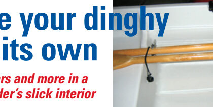 Stowed fore-and-aft across the seats, and held there by bungee cords, the dinghy’s oars are in their proper place. A pair of fairleads fastened to the forward side of the aft seat secures one cord; another pair on the aft side of the midship seat holds the other.