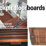 On facing page: The new wood cockpit floorboards, top left, blend well with a teak steering wheel as well as the iroko bridge deck and instrument panel trim. It’s a good idea to test the boards with the intended finish; various woods finish differently and may not match other woods used in the cockpit. Detail of support board with rounded edges, bottom right. This page: The underside after five years, above. A penetrating sealer was used on the bottom.