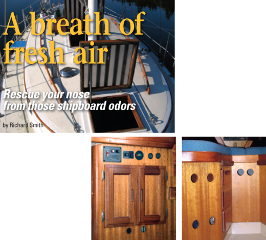 Both hatches and the companionway are open at anchor. Holes top and bottom provide through-ventilation of the electrical cabinet, at left below. Ventilation holes under forward berths help keep mattresses dry, at right below.