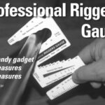 The Professional Rigger’s Gauge measures it all: wire gauge, inside and outside diameter on almost anything aboard, including standing and running rigging, wires, rails, stanchions, tubes, hoses, rope . . . you name it.