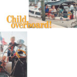 The DeLotto family — Jeffrey, Andrew, Michael, and Danna — aboard Capricorn, their C&C Landfall, at left. On facing page, the two boys take over the helm.