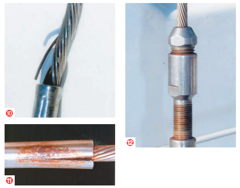 Check for breaks in the rigging wires (10). Check for cracks on the fittings (11). A common do-it-yourself swageless fitting (12).