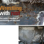 The rusted cast-iron keel, above. The port side during the grinding process, below.