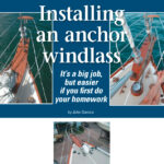 John’s Cape Dory 36, in top photos, before and after the installation of an anchor windlass. He selected a vertical windlass after considering both types. A horizontal windlass is shown above.