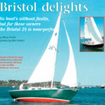 Dovekie, a Bristol 24, enjoys outings twice as often with her two owners Jeff Gove, at right, and Mike Whitehead, inset above.