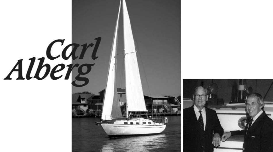 In photo at right: Carl Alberg with Cape Dory Yacht Co. founder Andrew Vavolotis. Facing page: an Alberg 29, Liberty Call, owned by George Kendall, sails on the Albermarle Sound, Outer Banks, North Carolina.