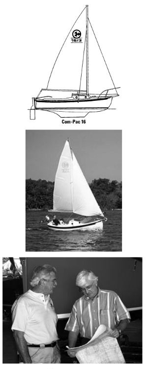 The Com-Pac 16, above, launched the boating part of the Hutchins Company, which had been founded in 1957 as an aftermarket supplier of automotive parts and accessories. The Com-Pac 16, designed by Clark Mills, was launched in 1974. Sailboats eventually replaced the automotive business entirely. Richard and Gerry Hutchins, at right, sons of founder W. L. Hutchins, run the company these days.