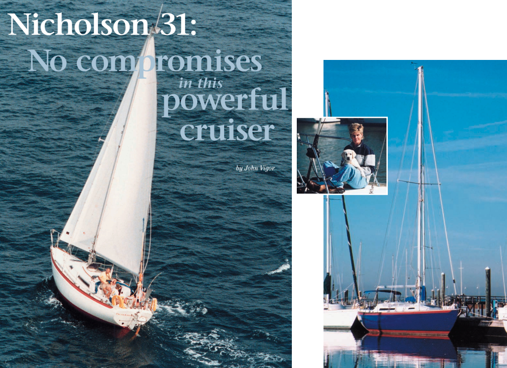 Jeff Fletcher sails the Terri G, a Nicholson 31, at right, with what he says are “the two best features of the boat: boat mascot, Moose, and my wife, Terri” (inset). Jeff and Terri sail near St. Simons, Georgia. Pagan Knight, owned by Roger Luddeni, facing page, races in the Daytona Beach-to-Bermuda Race in 1985, a “shake-down cruise,” as he recalls the trip. He and Christine Powell cruise the Florida east coast.