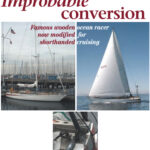 Improbable, a 42-foot wooden racer designed by Gary Mull, becomes a singlehanded sailer with the refinements made by owner Len Schwab. At right, a hydraulic autopilot with the power to work in heavy seas.