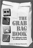 Wondering what to put in your abandon-ship bag? This book, by Frances and Michael Howorth and published by Paradise Cay, is an excellent resource.