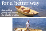 Sybil, an 11-foot nesting dinghy, facing page, built by John Danicic for his brother, Paul. The dinghy is stowed on the cabintop of Paul’s Cape Dory 33, Femme du Nord. The first of two dinghies built by John Danicic, Sybil gets a test on a Minneapolis lake. Mark Bowker, John’s nephew, prepares to join the halves, at right.