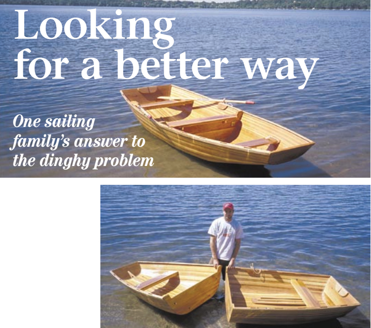 Sybil, an 11-foot nesting dinghy, facing page, built by John Danicic for his brother, Paul. The dinghy is stowed on the cabintop of Paul’s Cape Dory 33, Femme du Nord. The first of two dinghies built by John Danicic, Sybil gets a test on a Minneapolis lake. Mark Bowker, John’s nephew, prepares to join the halves, at right.