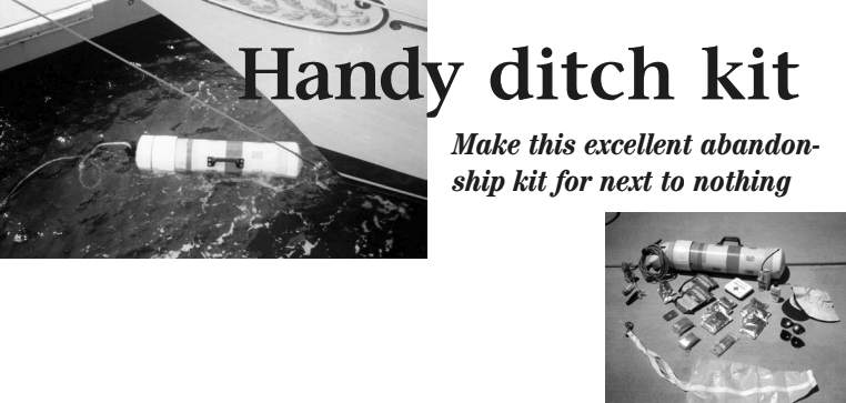 Pictures of an abandon ship kit