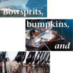 Pictures of Bowsprits, Bumpkins, and Belaying Pins