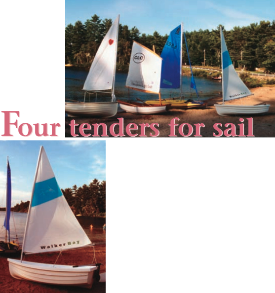 The Walker Bay 8, at left, is full of thoughtful design details. The whole group pictured above, from left: the Fatty Knees 8, Chesapeake Light Craft’s Eastport Pram, the Tinker Traveler, and the Walker Bay 8.
