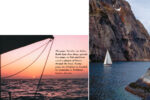 This page, Siandra, an Arthur Robb Lion class sloop, spreads her wings, as Niki and Jamie catch a glimpse of Yemen through the haze. Facing page, the 35-footer is dwarfed by mountains in Trollfjord, Lofoten Islands.